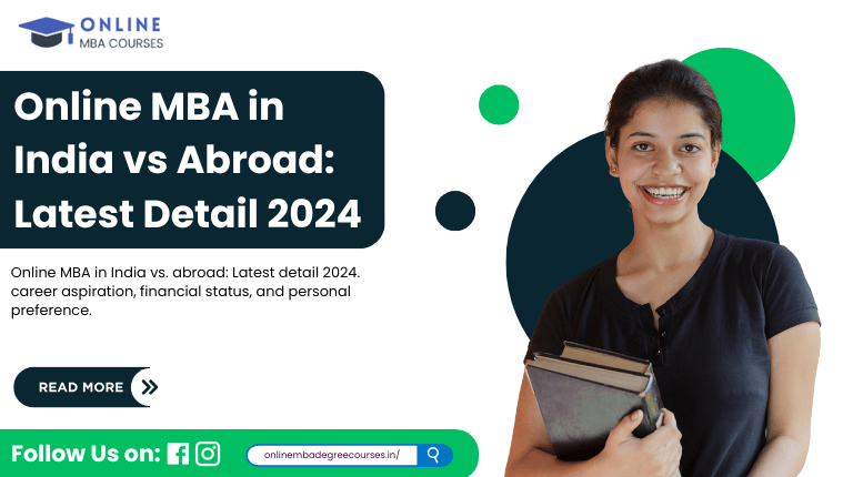 Online MBA in India vs Abroad Latest Detail 2024