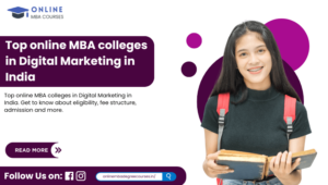 Top online MBA colleges in Digital Marketing in India