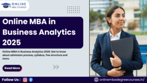 Online MBA in Business Analytics 2025