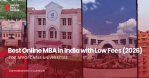 Top Online MBA in India with Low Fees
