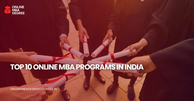 Top 10 Online MBA Programs In India